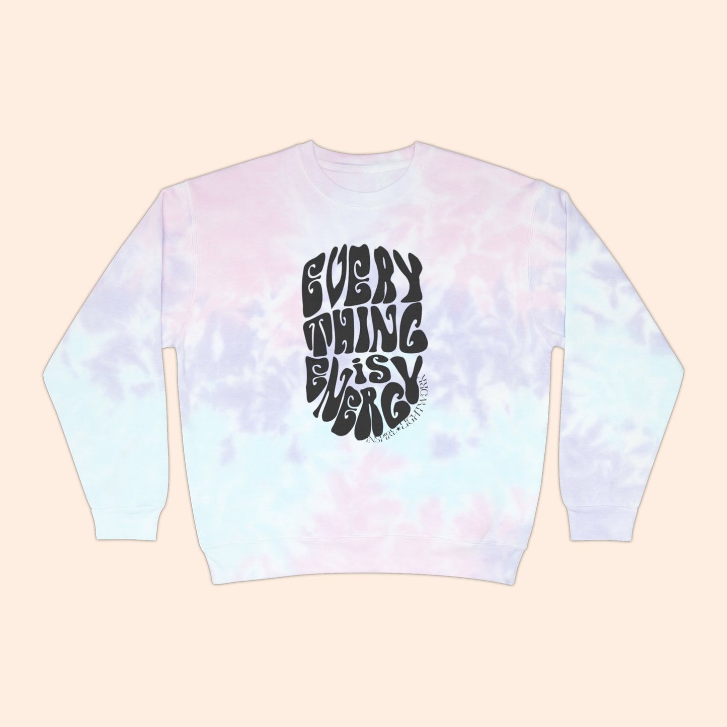 Everything is Energy Tie Dye Crewneck