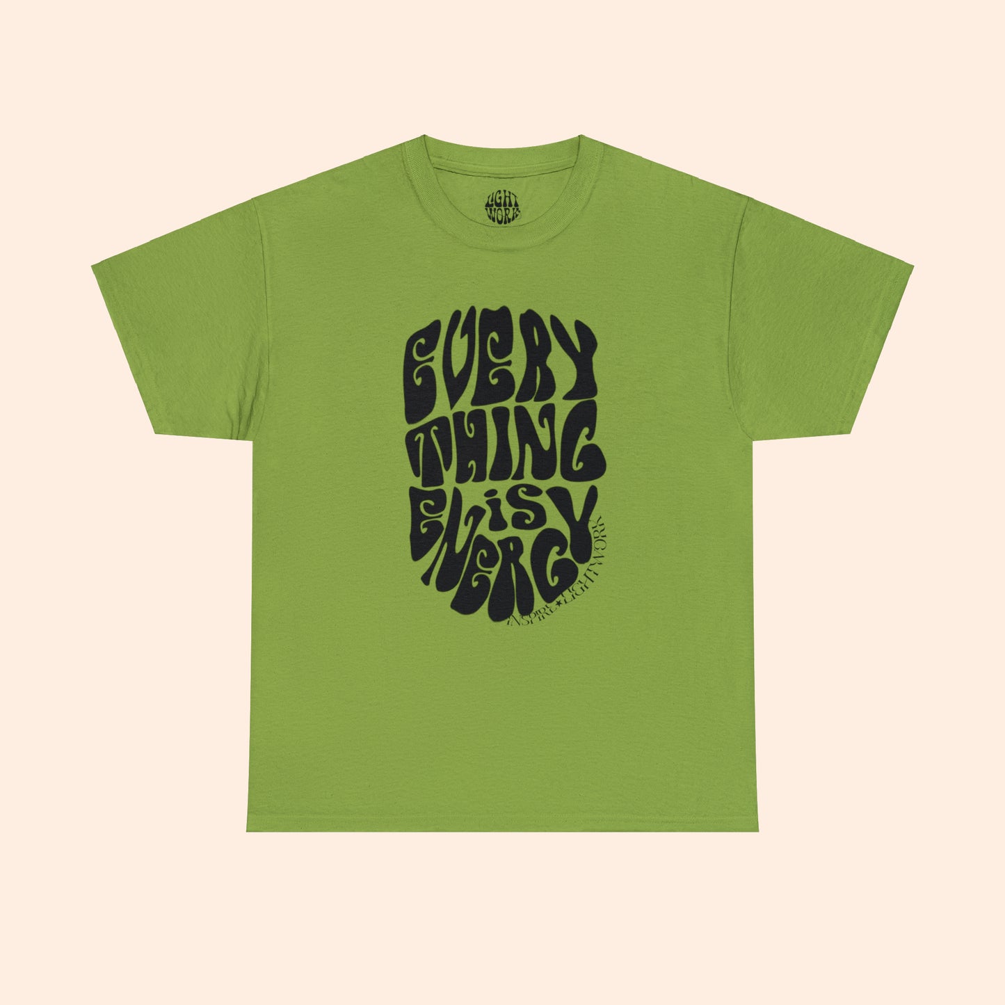 Everything is Energy Tee