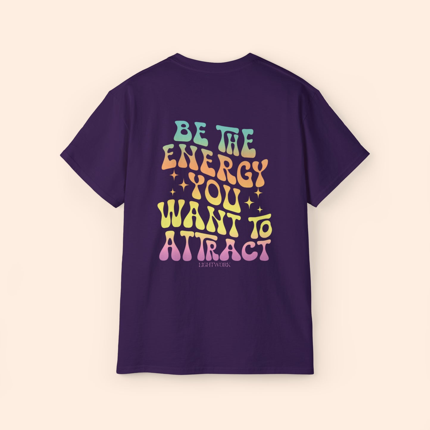 Camiseta Sé la energía que quieres atraer