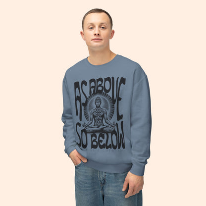 As Above So Below Sweatshirt