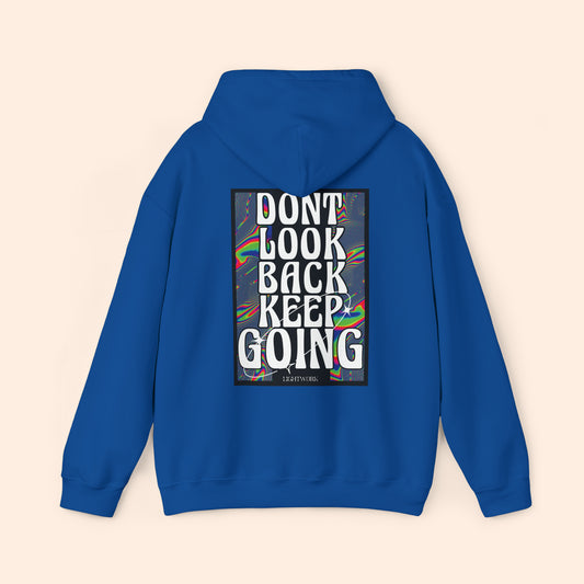 Don't Look Back Hoodie