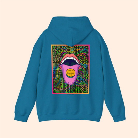 Blue spiritual hoodie. Psychedelic mouth graphic with text "words are powerful so choose them wisely" placed on tongue.